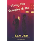 Vinny the Vampire & Me - Paperback