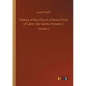 History of the Church of Jesus Christ of Latter-day Saints, Volume 2: Volume 2 - Paperback
