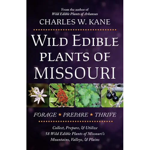 Wild Edible Plants of Missouri - Paperback