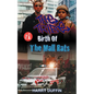 The Tribe: Birth of the Mall Rats - Paperback
