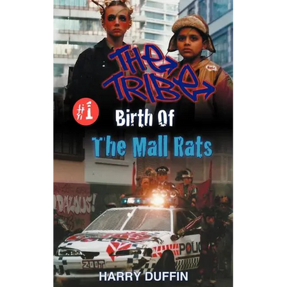 The Tribe: Birth of the Mall Rats - Paperback