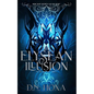 The Elysean Illusion - Paperback
