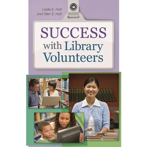 Success with Library Volunteers - Paperback