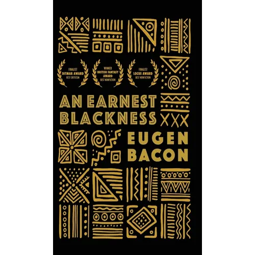 An Earnest Blackness - Hardcover