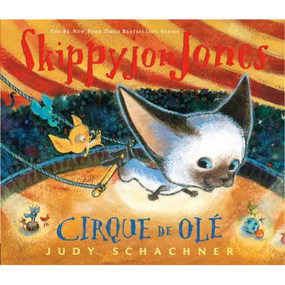 Skippyjon Jones Cirque de OLE - Hardcover