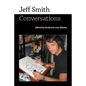 Jeff Smith: Conversations - Hardcover
