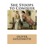 She Stoops to Conquer - Paperback