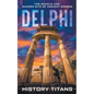 Delphi: The Oracle and Sacred Site of Ancient Greece - Paperback