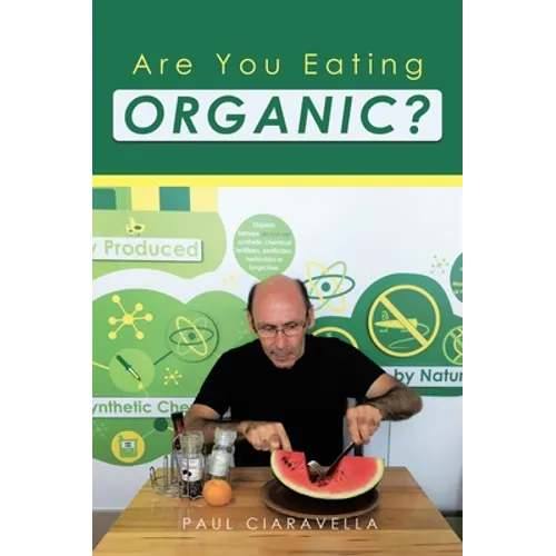 Are You Eating Organic - Hardcover