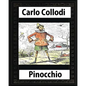 Pinocchio, by Carlo Collodi - Paperback