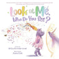 Look at Me. Who Do You See? - Paperback