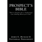 Prospect's Bible: How to Prospect for a Traditional, Law Abiding Motorcycle Club - Paperback
