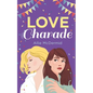 Love Charade - Paperback