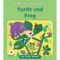 Turtle and Frog - Paperback