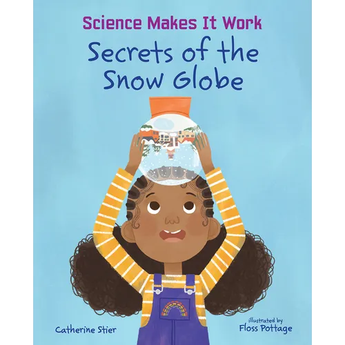 Secrets of the Snow Globe - Hardcover