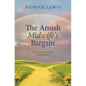 The Amish Midwife's Bargain - Library Binding