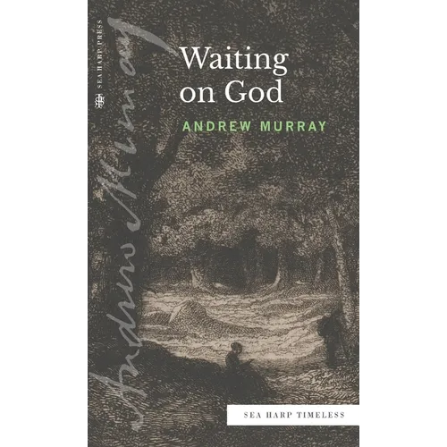 Waiting on God (Sea Harp Timeless series) - Hardcover