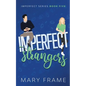 Imperfect Strangers - Paperback