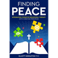 Finding Peace: Integrating Cognitive Behavioral Therapy with Christian Principles - Paperback