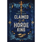 Claimed by the Horde King: Alternate Cover Edition - Paperback