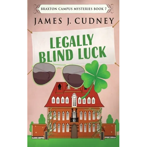 Legally Blind Luck - Paperback