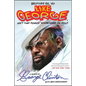 Brothas Be, Yo Like George, Ain't That Funkin' Kinda Hard on You?: A Memoir - Paperback