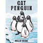 Cat Penguin - Hardcover