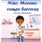 Niño Moreno, Rompe Barreras - Hardcover