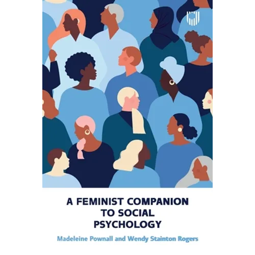 A Feminist Companion to Social Psychology - Paperback