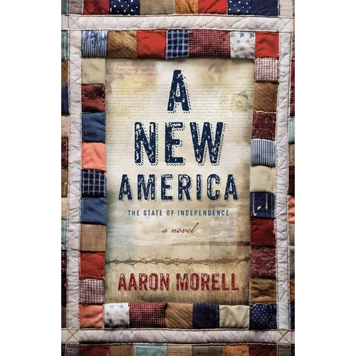 A New America: The State of Independence - Paperback