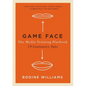 Game Face: The Media Training Playbook, 19 Cautionary Tales - Paperback