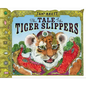 The Tale of the Tiger Slippers - Hardcover
