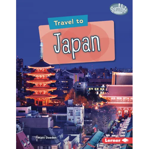 Travel to Japan - Library Binding