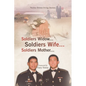 Soldiers Widow... Soldiers Wife... Soldiers Mother... - Paperback