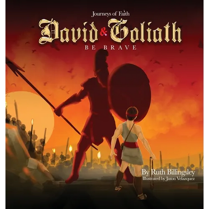 Journeys of Faith David & Goliath: Be Brave - Hardcover