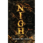 Nigh: The Complete Serial Novel - Paperback