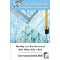Serving Clients and Community through International Standards: Quality and Environment ISO-9001, ISO-14001 - Paperback