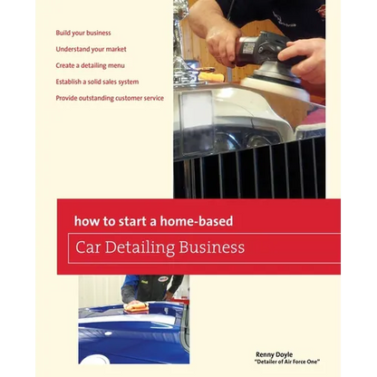 How to Start a Home-based Car Detailing Business - Paperback