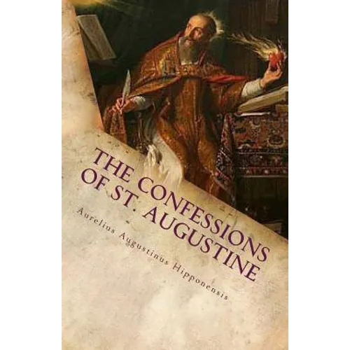 The Confessions of St. Augustine - Paperback