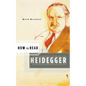 How to Read Heidegger - Paperback