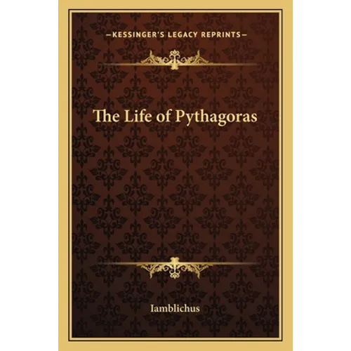 The Life of Pythagoras - Paperback