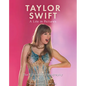 Taylor Swift - A Life in Pictures - Hardcover