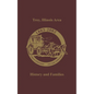 Troy, Illinois Area: History and Families - Hardcover
