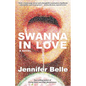 Swanna in Love - Hardcover