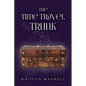 The Time Travel Trunk - Paperback