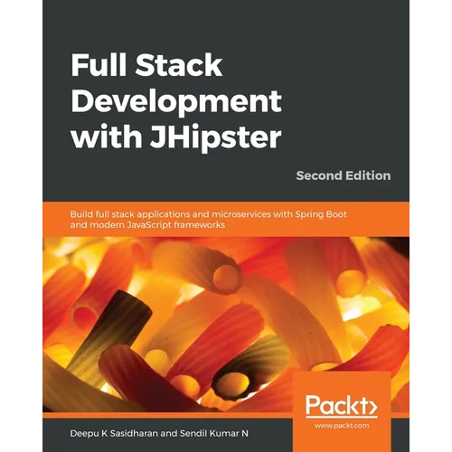 Full Stack Development with JHipster - Paperback