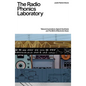 The Radio Phonics Laboratory: Telecommunications, Speech Synthesis and the Birth of Electronic Music - Paperback