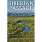Siberian Passage: An Explorer's Search into the Russian Arctic - Paperback