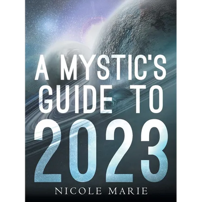 A Mystic's Guide to 2023 - Paperback