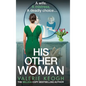 His Other Woman - Hardcover